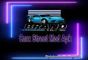 Carx Street Mod Apk