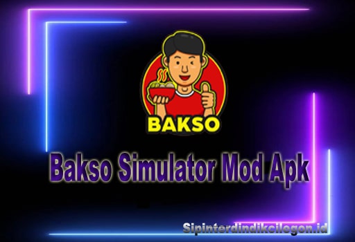 bakso simulator mod apk