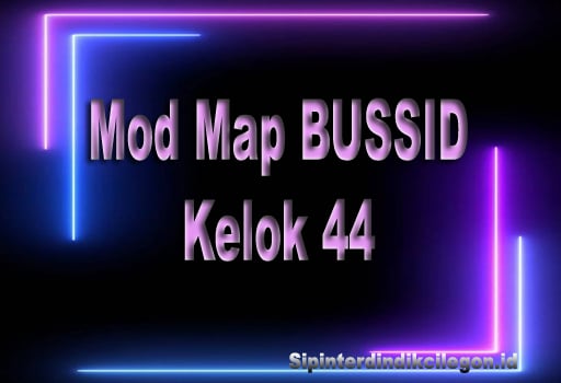 Mod Map Kelok 44 BUSSID Extreme Terbaru 2023 – Link Download.
