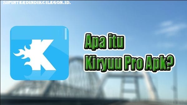 Review-kiryuu-apk-pro