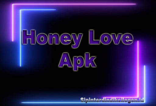 honey love apk