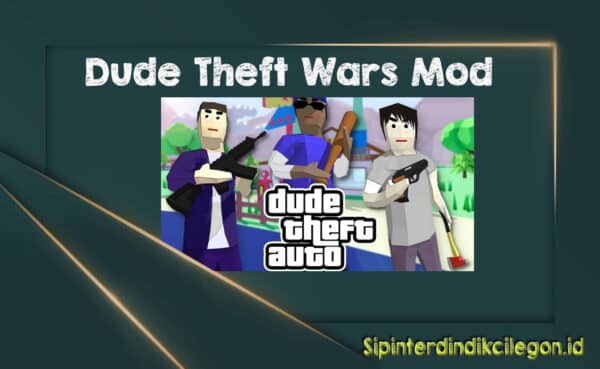 Dude Theft Wars Mod Apk Download Versi Terbaru 2023