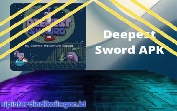 Deepest Sword Apk