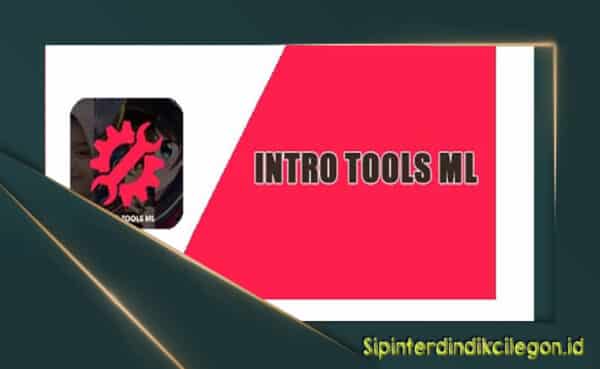 Intro Tools ML Apk
