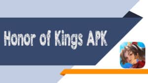 Honor of Kings APK